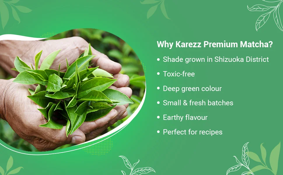 Benefits of Kareez Matcha